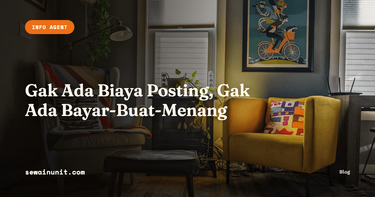 Gak Ada Biaya Posting, Gak Ada Sistem Bayar-Buat-Menang di sewainunit